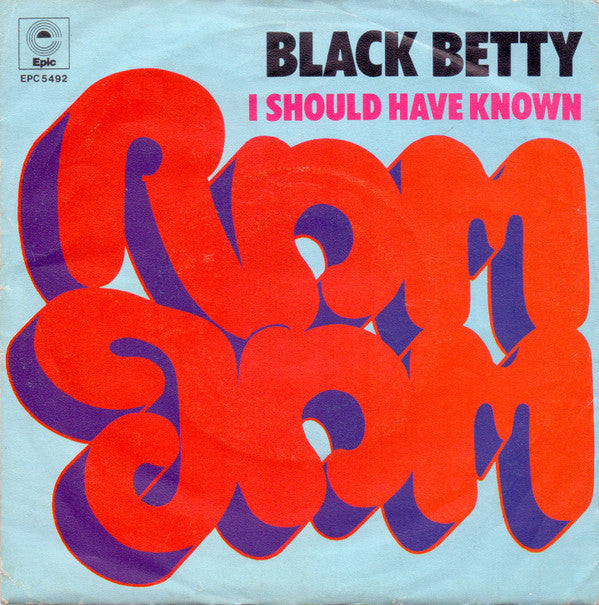 Ram Jam : Black Betty (7", Single)