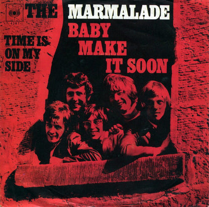 The Marmalade : Baby Make It Soon (7", Single)