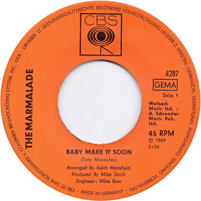 The Marmalade : Baby Make It Soon (7", Single)