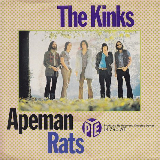 The Kinks : Apeman / Rats (7", Single, Mono)