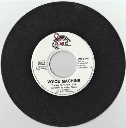 Voice Machine : Dance For Livin (7", Single)