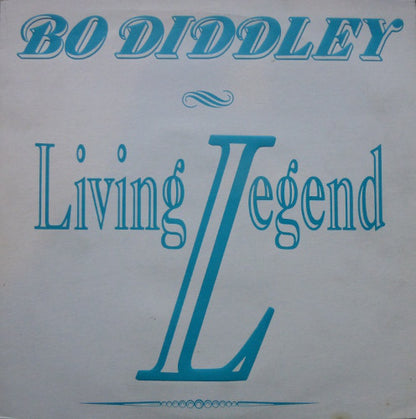 Bo Diddley : Living Legend  (LP, Album)