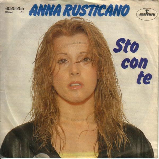 Anna Rusticano : Sto Con Te (7", Single)