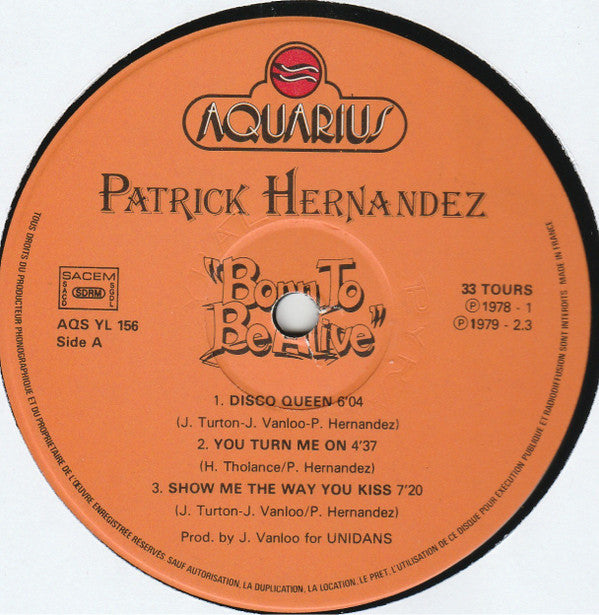 Patrick Hernandez : Born To Be Alive (LP, Album)