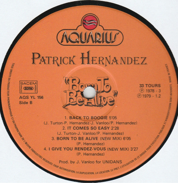 Patrick Hernandez : Born To Be Alive (LP, Album)