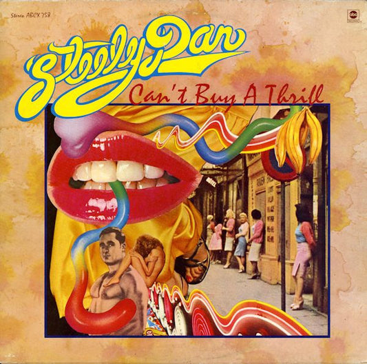 Steely Dan : Can't Buy A Thrill (LP, Album, RE)