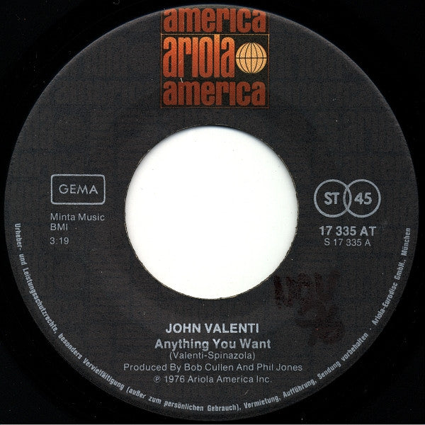 John Valenti : Anything You Want (7", Single, Promo)