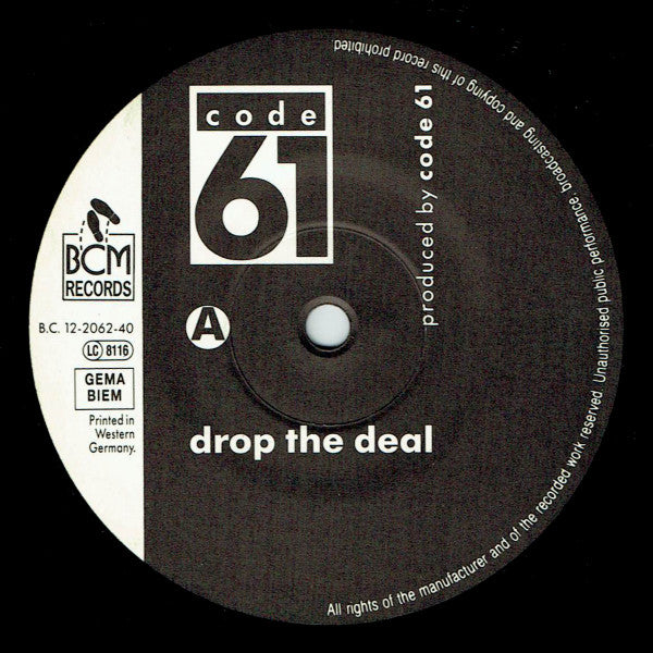 Code 61 : Drop The Deal (12")