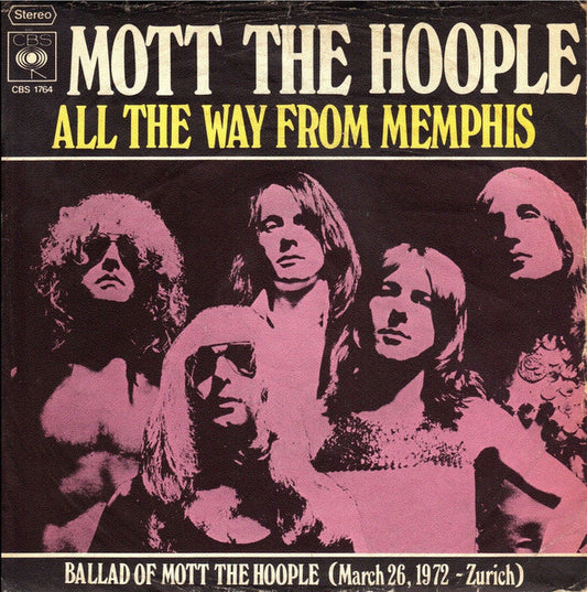 Mott The Hoople : All The Way From Memphis (7", Single)