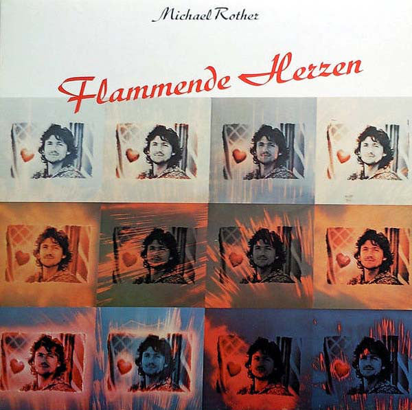 Michael Rother : Flammende Herzen (LP, Album, RP)