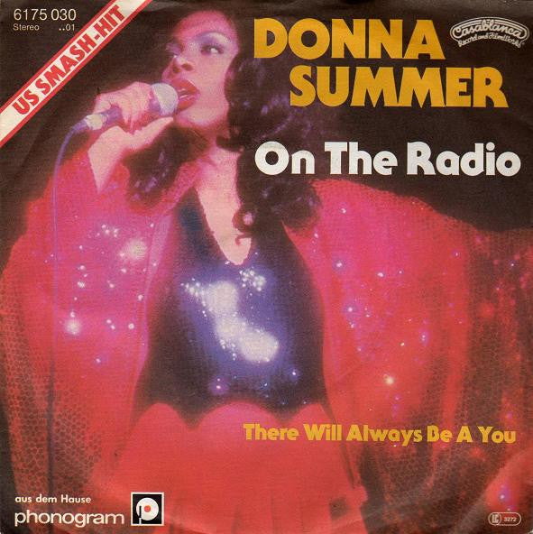 Donna Summer : On The Radio (7", Single)