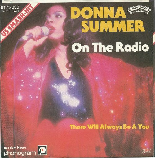 Donna Summer : On The Radio (7", Single)