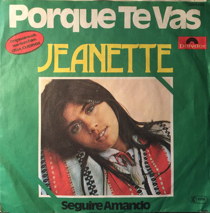 Jeanette (6) : Porque Te Vas (7", Single)