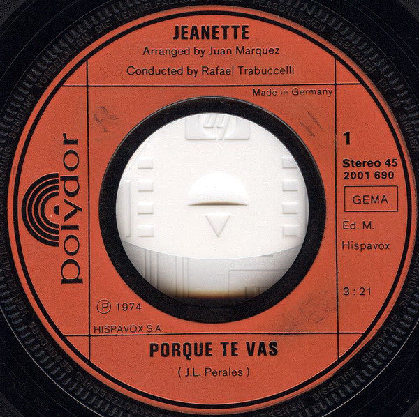 Jeanette (6) : Porque Te Vas (7", Single)