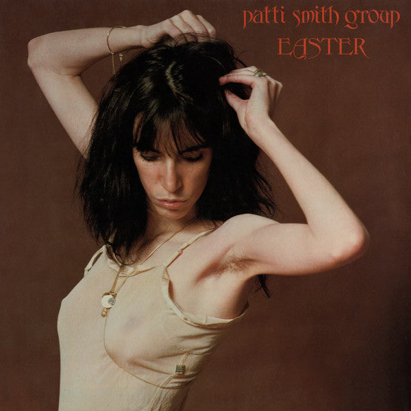 Patti Smith Group : Easter (LP, Album)