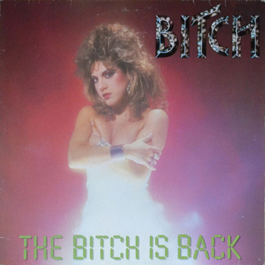 Bitch (2) : The Bitch Is Back (LP, Album)