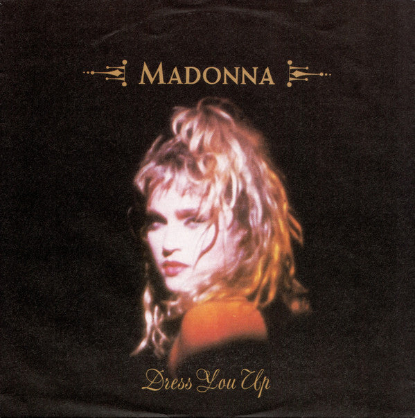 Madonna : Dress You Up (7", Single)