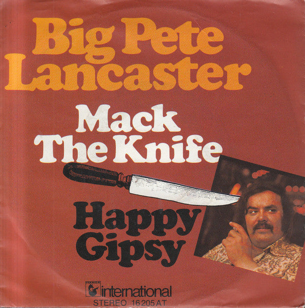 Big Pete Lancaster : Mack The Knife / Happy Gipsy (7", Single)