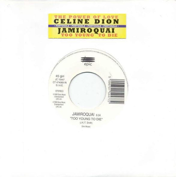 Celine Dion* / Jamiroquai : The Power Of Love / Too Young To Die (7", Jukebox)