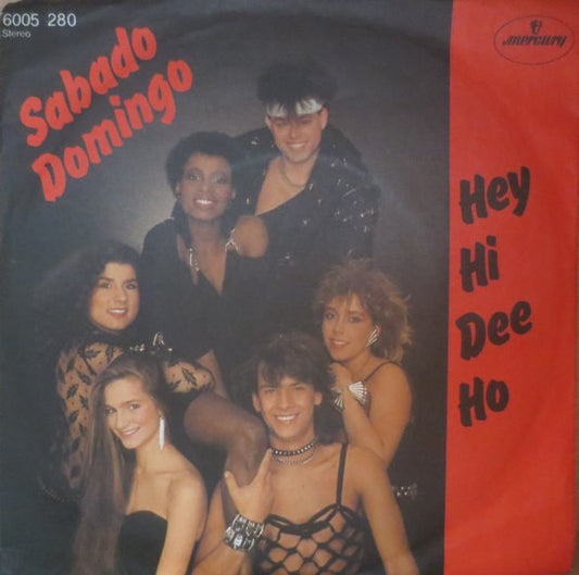 Sabado Domingo : Hey Hi Dee Ho (7", Single)