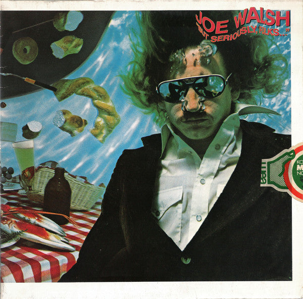 Joe Walsh : "But Seriously, Folks..." (LP, Album, Gat)