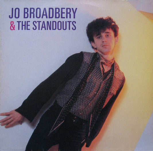 Jo Broadbery & The Standouts : Jo Broadbery & The Standouts (LP, Album)