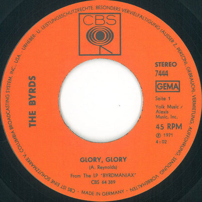 The Byrds : Glory, Glory (7", Single)