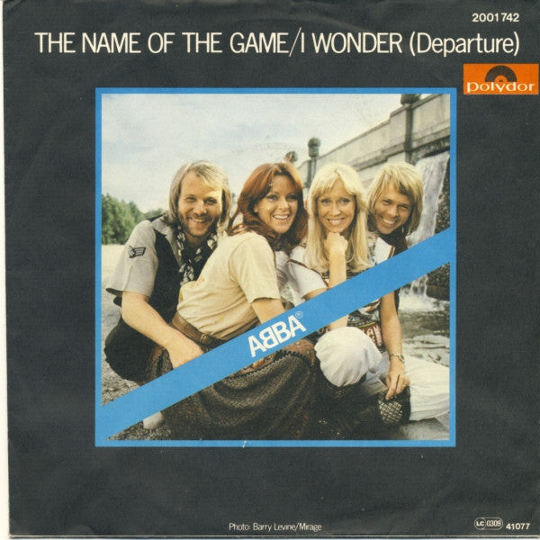 ABBA : The Name Of The Game / I Wonder (Departure) (7", Single)