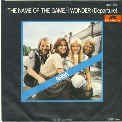 ABBA : The Name Of The Game / I Wonder (Departure) (7", Single)