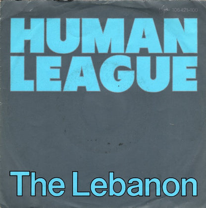 Human League* : The Lebanon (7", Single)