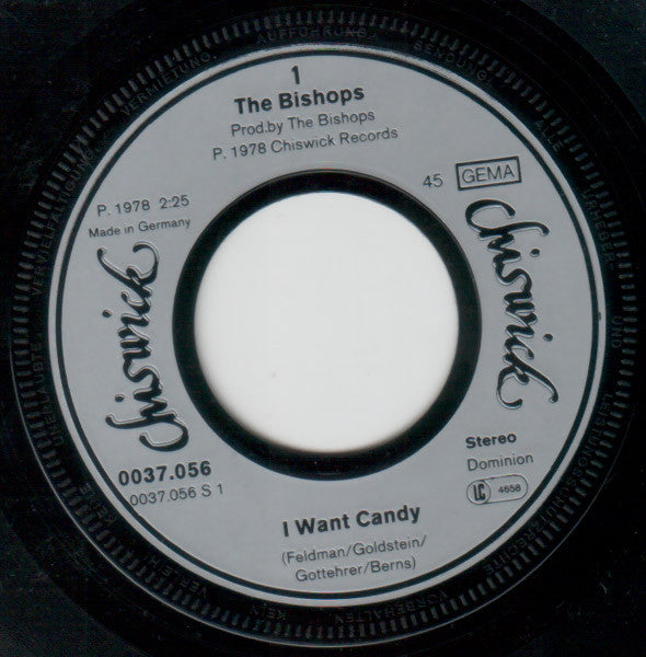 The Bishops* : I Want Candy / See That Woman (7", Single)