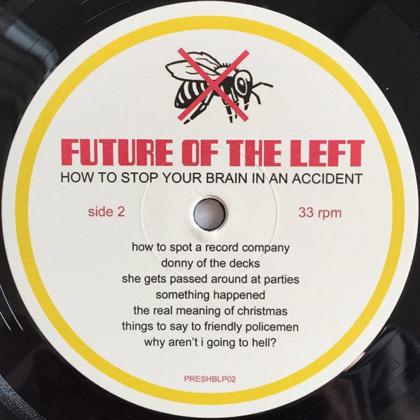 Future Of The Left : How To Stop Your Brain In An Accident (LP, Album)