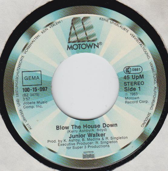 Junior Walker : Blow The House Down (7", Single)