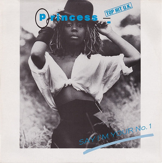 Princess : Say I'm Your No. 1 (12")