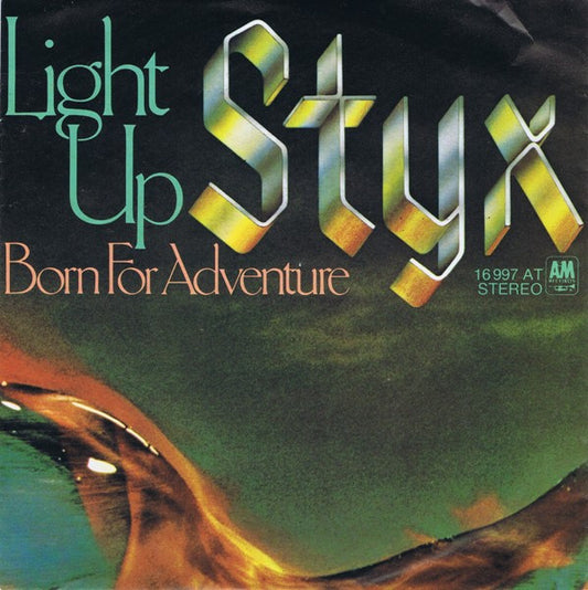 Styx : Light Up (7", Single)