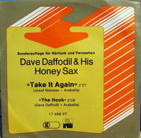 Dave Daffodil & His Honey Sax* : Take It Again  (7", Single, Promo)