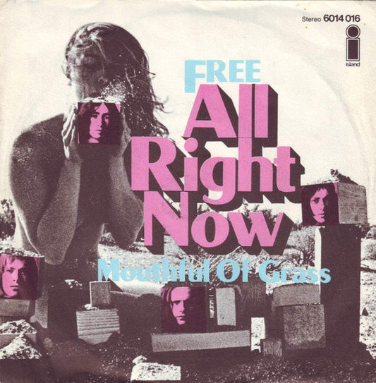 Free : All Right Now (7", Single, RP, Bla)