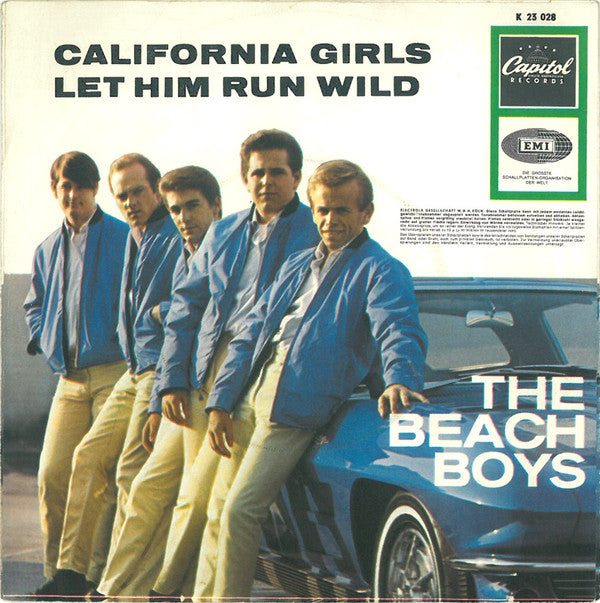 The Beach Boys : California Girls / Let Him Run Wild (7", Single)