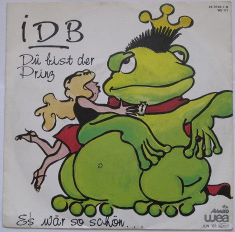 IDB* : Du Bist Der Prinz (7", Single)