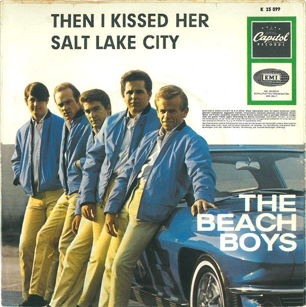 The Beach Boys : Then I Kissed Her / Salt Lake City (7", Single)