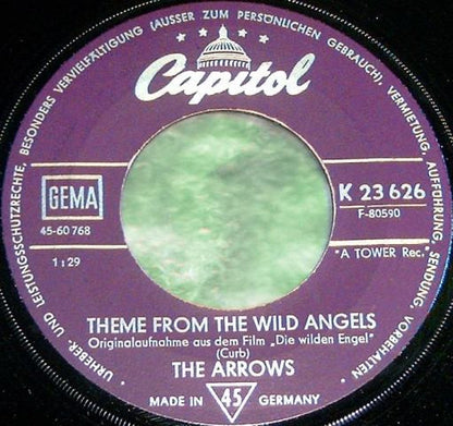 The Arrows* : Theme From The Wild Angels / Blue's Theme (7", Single)