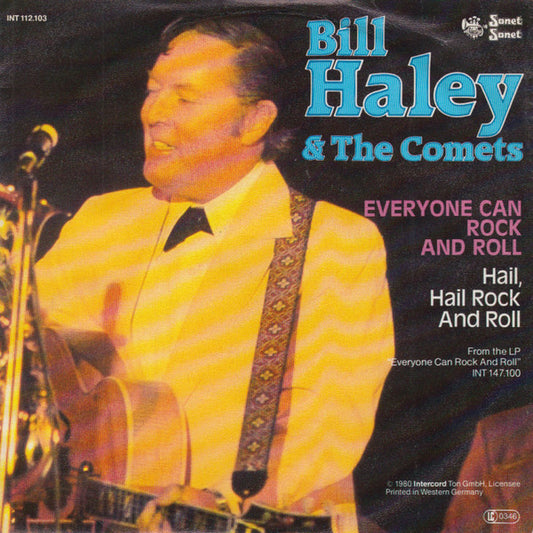 Bill Haley & The Comets* : Everyone Can Rock And Roll (7", Single)