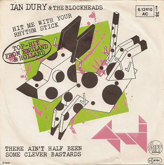 Ian Dury & The Blockheads* : Hit Me With Your Rhythm Stick (7", Single)