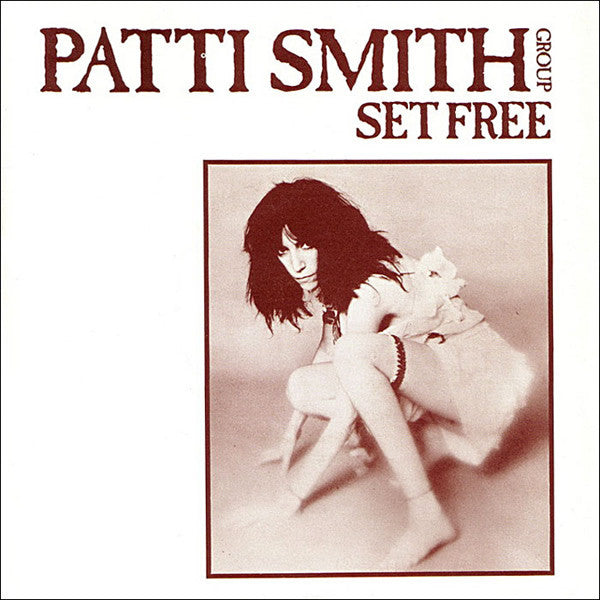 Patti Smith Group : Set Free (12")