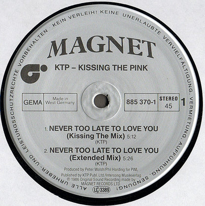 Kissing The Pink : Never Too Late To Love You (12", Maxi)