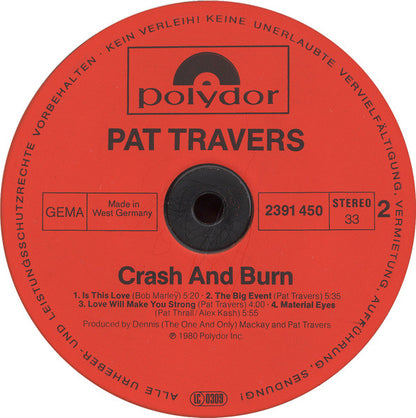 Pat Travers Band : Crash And Burn (LP, Album)