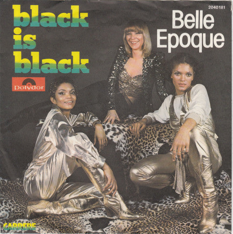 Belle Epoque : Black Is Black (7", Single)