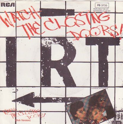 I.R.T.* : Watch The Closing Doors (7")