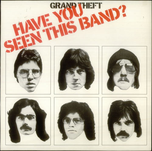 Grand Theft : Have You Seen This Band? (LP)