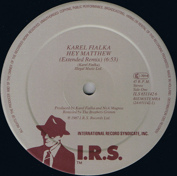 Karel Fialka : Hey Matthew (Extended Remix) (12", Maxi)